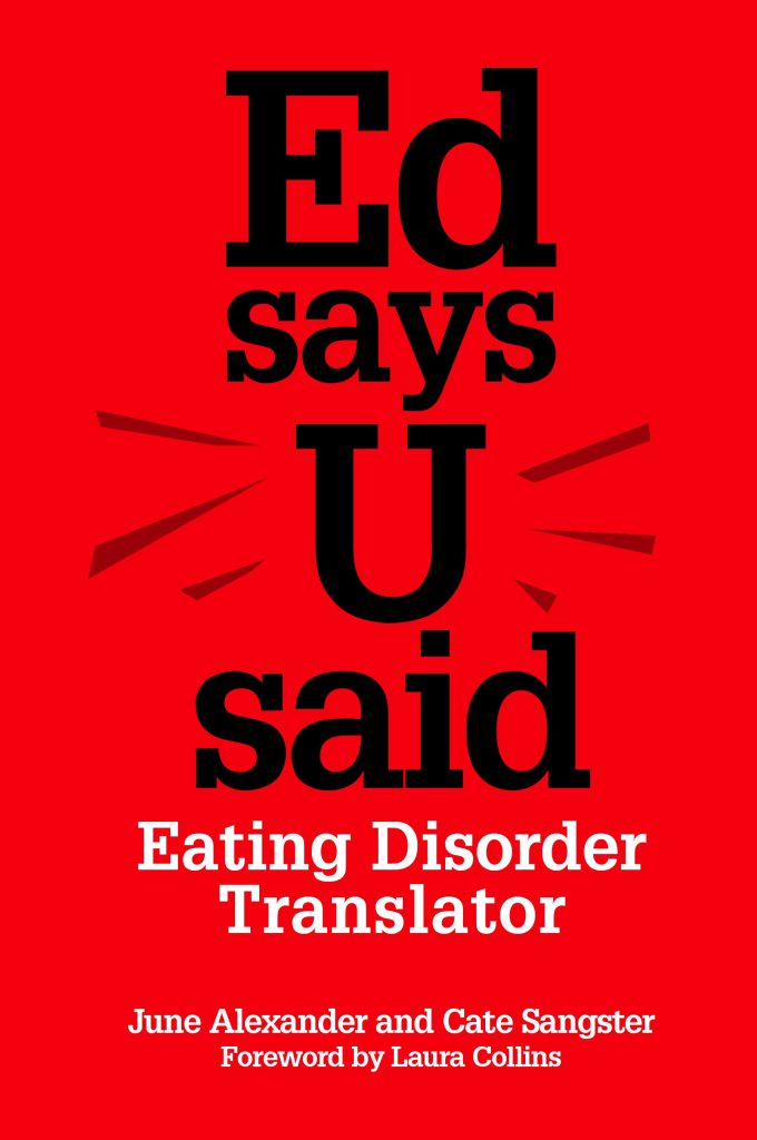 Ed says U said – Eating Disorder Translator